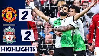 🟢 Man United vs Liverpool (2-2) | Luis Diaz, Mohamed Salah | All Goals Premiere League Highlights