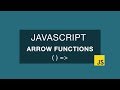Arrow Functions In JavaScript - Getting Started