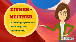 EITHER - NEITHER (Negative agreement) @MyEnglishChannel