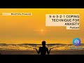 mindtribe presents 5 4 3 2 1 coping technique for anxiety