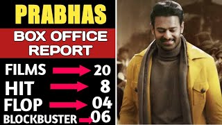 Prabhas Box Office collection analysis Hit, Flop And Blockbuster all movies list|| #radheshyam