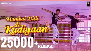 Mumbai Dilli Di Kudiyaan | Dance Video | Choreography By Govind Mittal | Soty 2 |