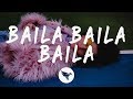 Baila Baila Baila Remix Ozuna Ft Daddy Yankee J Balvin Farruko Anuel Aa Letra Lyrics