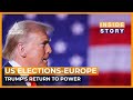 What could Donald Trump's return to power mean for Europe? | Inside Story