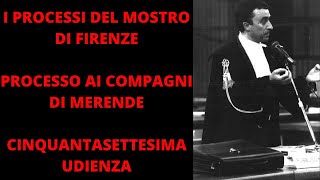 MOSTRO DI FIRENZE-PROCESSO AI COMPAGNI DI MERENDE CINQUANTASETTESIMA  UDIENZA 23-02-1998