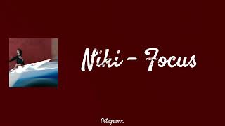 NIKI - Focus (Lyrics)