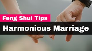 10 Best Feng Shui Tips for a Harmonious Marriage