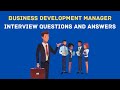 Business Development Manager Interview Questions And Answers