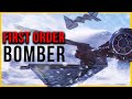 (Star Wars Ships) First Order BOMBER Breakdown