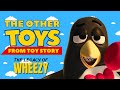 Wheezy's Legacy | The Other Toys from Toy Story