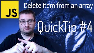 QuickTip #4 - Delete item from array - JavaScript