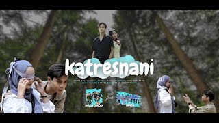 HALAH CAHCAH Ft. Ariel Maulidya - Katresnani (Official Music Video)