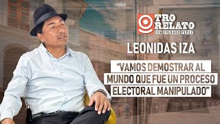 Leonidas Iza l “Vamos demostrar al mundo que fue un proceso electoral manipulado”