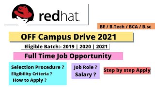 Red Hat Off-Campus Recruitment 2021 2020 2019  Batch - Red Hat Recruitment 2021 | jobs for freshers