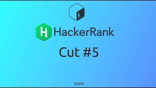 #16 Cut #5 | HackerRank Linux Shell #shellscripting #hackerrank #coding #computerscience #665