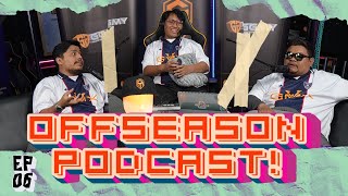 OFFSEASON PODCAST EP 06 - PERFORMANCE HOMEGIRLS DI MWI, LINEUP BAYANGAN HOMEBOIS DI SPS LEBIH BAGUS?