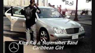 King Raj \u0026 Supertones Band - Caribbean Girl