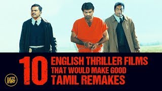 FF Rewind - 10 English Thriller Films That Would Make Good Tamil Remakes