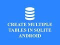 How to create multiple Tables in a database Sqlite Android Tutorial