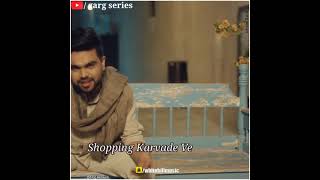 Shopping Karwade Song Status | Akhil | Bob | Lyrical Punjabi Song WhatsApp Status | Garg Series