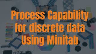 Binomial Capability Analysis Vs p chart Illustration with Practical Example using Minitab | HD