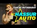 HASSUR AU ITO   TIAR HUTABARAT || COVER LIVE GMP