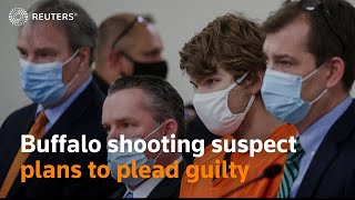 Buffalo shooting suspect plans to plead guilty