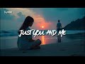 NiExshadow - Just You and Me (Official Lyrics)