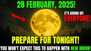 🚨Urgent: February 28, 2025 New Moon \u0026 Rare Planetary Alignment🌕DOUBLE Cosmic Portal: You Can't Miss!