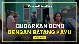 Viral Dosen Menggunakan Batang Kayu untuk Membubarkan Mahasiswa yang Demo di Kalimantan Timur