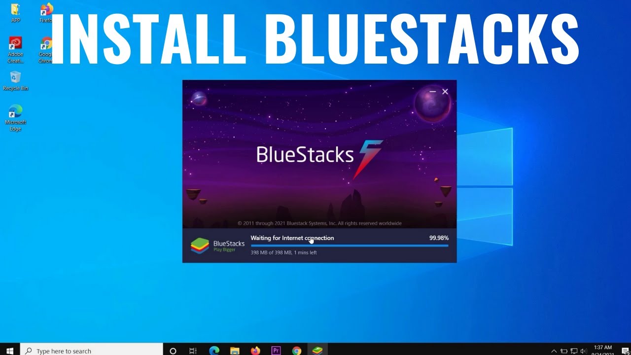 How To Download And Install Bluestacks 5 On Windows 10 - YouTube