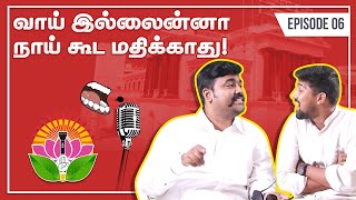 வாய் இல்லேன்னா நம்மள நாய் கூட மதிக்காது | Vanakkam Thalaivare #6 | Kichdy