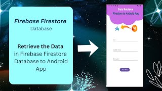 Retrieve the data in Firebase Firestore using Android Studio