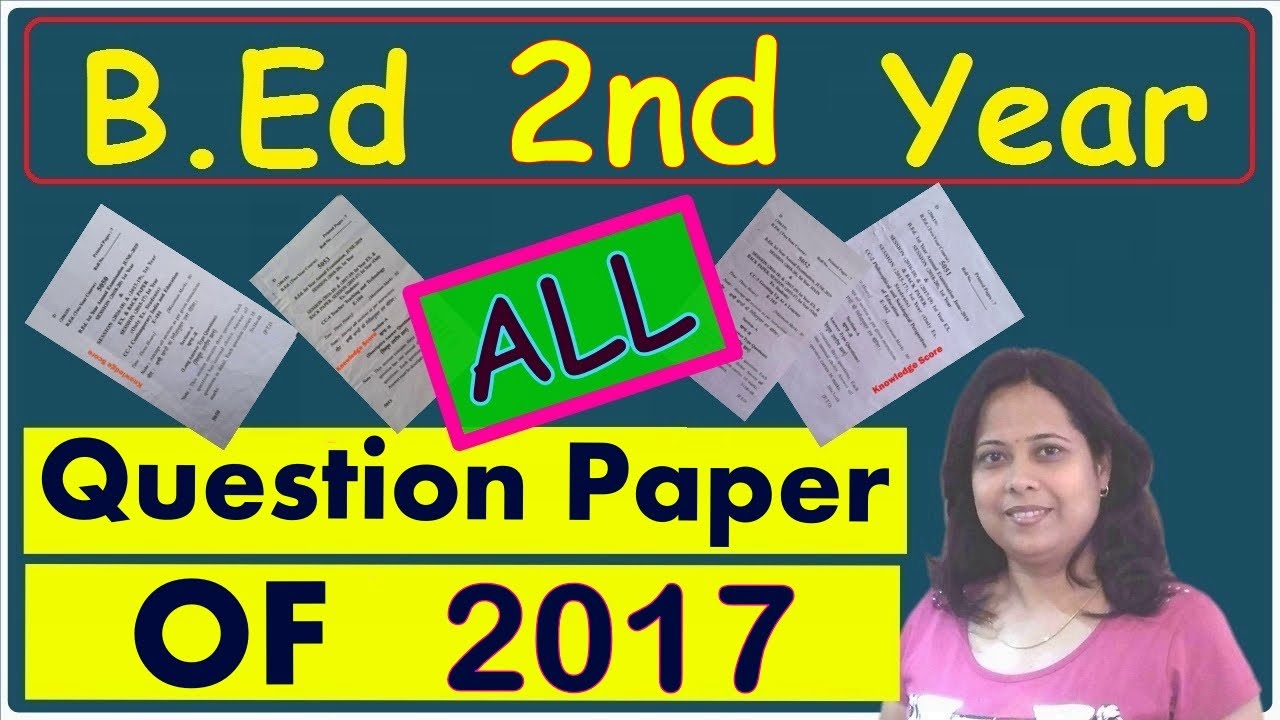 B.Ed 2nd Year Question Paper | 2017 | CCSU - YouTube