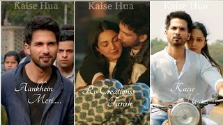 Kaise Hua Song | Full Screen Whatsapp Status | Love Song Status | shahid kapoor| Kiara Advani | Rv