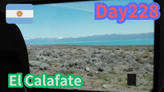 【Day228】着いたのはエルカラファテ。来たぜパタゴニア。I came to El Calafate! Super beautiful!!!