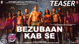 Bezubaan Kab Se Teaser|Street Dancer 3D ►In Cinemas Now|Varun, Shraddha|Sachin-Jigar Jubin,Siddharth