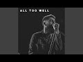 All Too Well