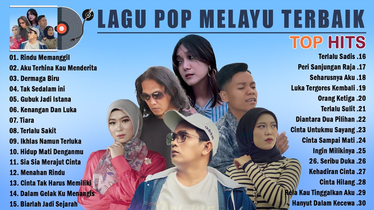 Lagu Pop Melayu Terbaru Dan Terpopuler 2022 TOP HITS ~ Kumpulan Lagu ...