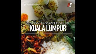 KCHUP : Tempat Makan Menarik di Kuala Lumpur