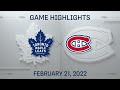 NHL Highlights | Maple Leafs vs. Canadiens - Feb. 21, 2022