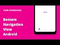Bottom Navigation View in Android | #android #java #appdev #material