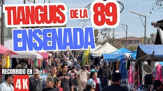 🎥 Recorremos el TIANGUIS de la 89 en Ensenada 🌟 ¡El MÁS FAMOSO y GRANDE de la Ciudad! 🛍️