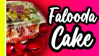 How To Make EGGLESS FALOODA CAKE | EASY FALOODA CAKE | Harsha Balwani | Sweet Wonders