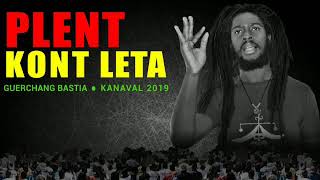 PLENT KONT LETA/kanaval 2019/Bastia Guerchang