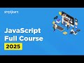 JavaScript Full Course 2026 | JavaScript Tutorial For Beginners | JavaScript Course | Simplilearn