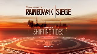Operation Shifting Tides Menu Theme - Rainbow Six Siege[15 min]