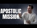 Apostolic Mission: Advancing God's Kingdom