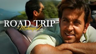 Long Drive Mashup || Road Trip Mashup ||  Best Travelling Songs || Bollywood || Romantic Chill ||
