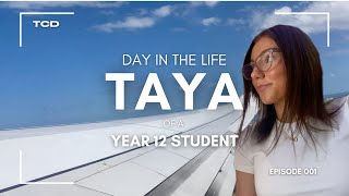 Day in the Life of a Year 12 student | Meet Taya | Episode 1